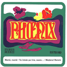 Recenzie album Phoenix 1973 Mama, mama, Te intreb pe tine soare, Mesterul Manole