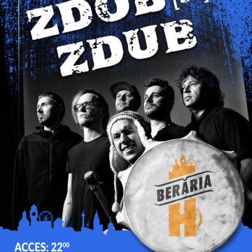 Zdob si Zdup, 2 februarie 2019, la Beraria H