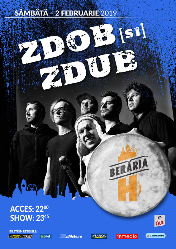 Zdob si Zdup, 2 februarie 2019, la Beraria H