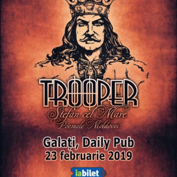 22 februarie la Daily Pub, formatia Trooper in fata publicului din Galati
