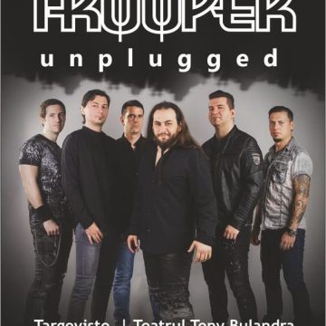 19 Aprilie, Trooper - Unplugged, Teatrul Tony Bulandra, Targoviste