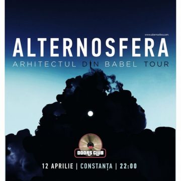 12 Aprilie, Alternosfera - Lansare de Album, Club Doors, Constanta